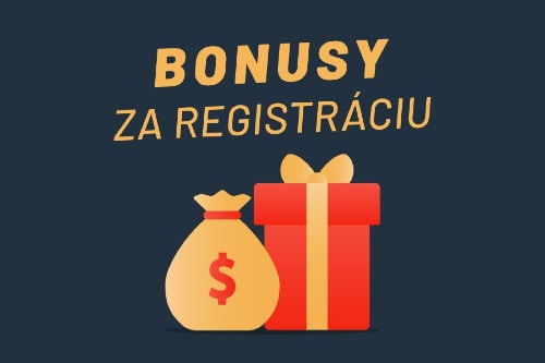 Bonusy za registráciu