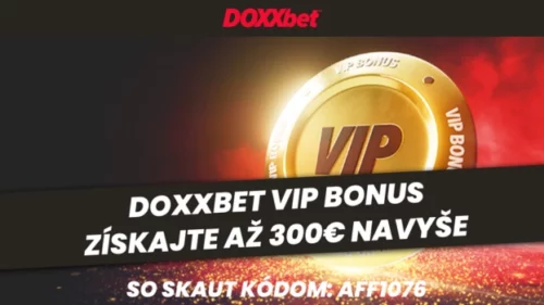 Doxxbet VIP bonus – Získajte až 300€ navyše