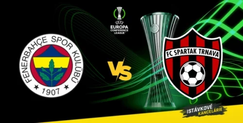 Fenerbahce vs Spartak Trnava: Európska konferenčná liga preview