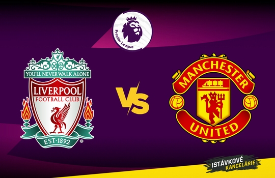 Liverpool vs Manchester United - Premier League preview a tip na výsledok