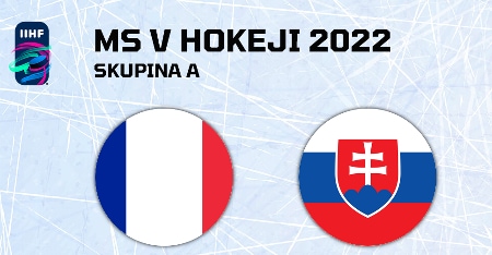 MS v hokeji 2022 Francúzsko - Slovensko