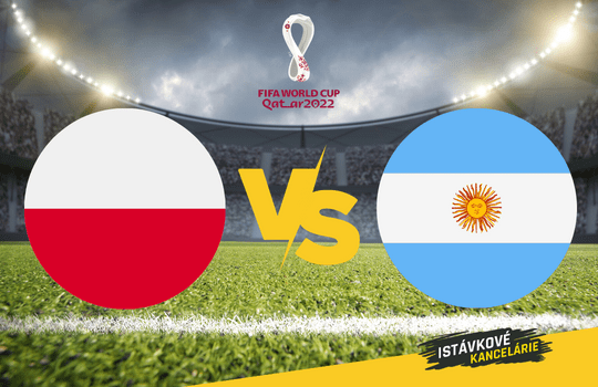 MS vo futbale 2022 - Poľsko vs Argentína analýza