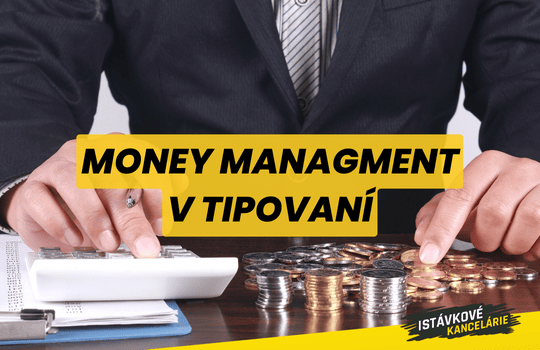 Money management v tipovaní