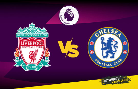Premier League - Liverpool vs Chelsea preview a tip na výsledok