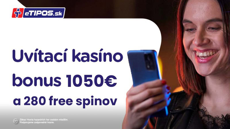 Tipos casino bonus 1050 € a 280 free spinov