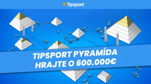 Tipsport Pyramída – hrajte o 600.000€