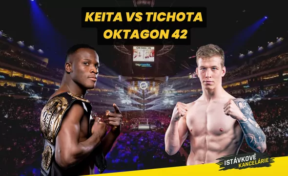 Keita vs Tichota - Oktagon 42 preview a tip na výsledok