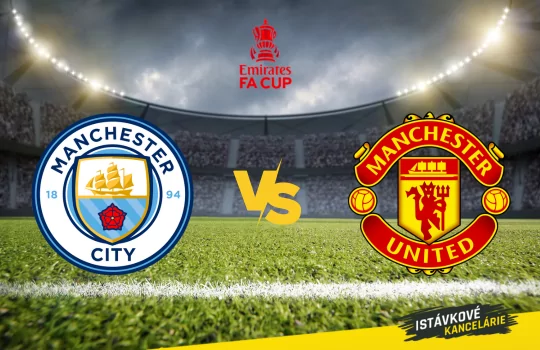 Manchester City - Manchester United: FA Cup finále preview a tip na výsledok