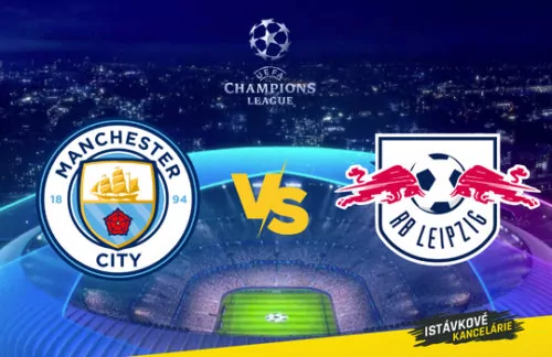 Manchester City vs Lipsko – Liga majstrov  preview a tip na výsledok