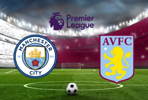 Premier League – Manchester City – Aston Villa